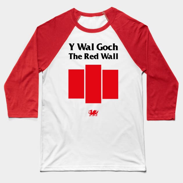 Wales football — Y Wal Goch / The Red Wall Baseball T-Shirt by Wales Football Store